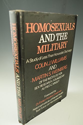 Beispielbild fr Homosexuals and the Military: A Study of Less Than Honorable Discharge zum Verkauf von gearbooks