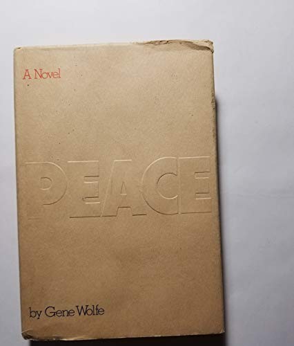 Peace - Wolfe, Gene