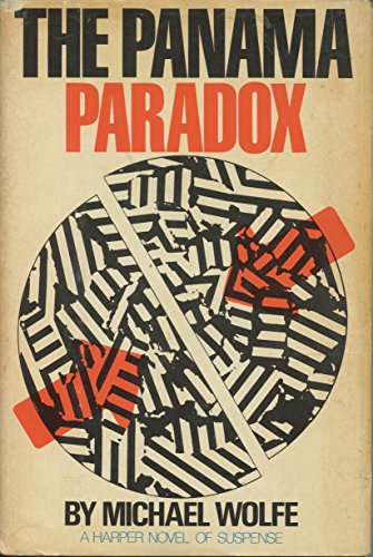 The Panama Paradox (9780060147174) by Michael Wolfe