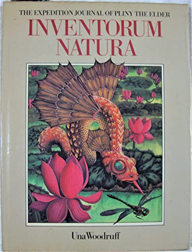 9780060147266: Inventorum Natura: the Expedition Journal of Pliny the Elder