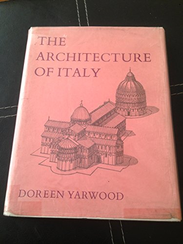 Beispielbild fr The architecture of Italy zum Verkauf von Wonder Book