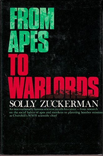 9780060148072: From Apes to Warlords / Solly Zuckerman