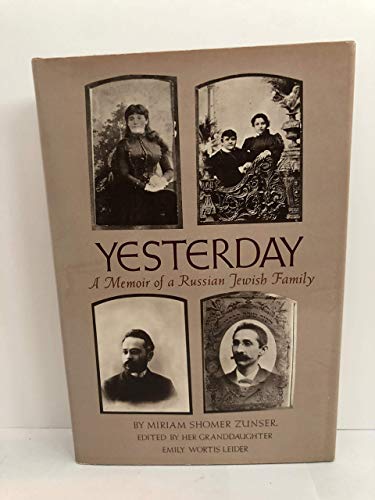 Stock image for Yesterday: A Memoir of a Russian Jewish Family for sale by Jenson Books Inc