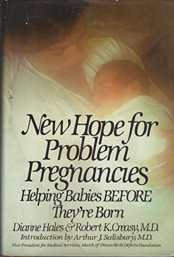 Imagen de archivo de New Hope for Problem Pregnancies : Helping Babies Before They're Born a la venta por JB Books
