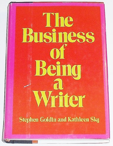 Stock image for The Business of Being a Writer for sale by Wonder Book