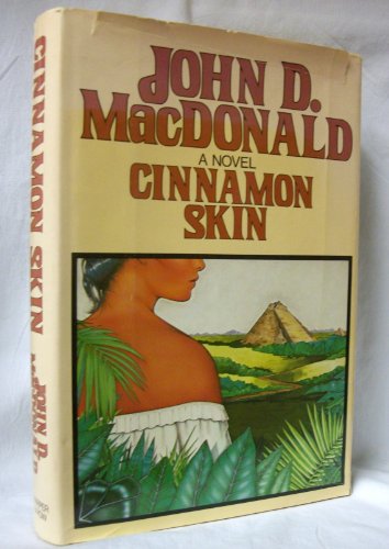 Stock image for CINNAMON SKIN The Twentieth Adventure of Travis McGee. for sale by Monroe Street Books