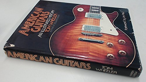 Stock image for American Guitars: An Illustrated History for sale by ThriftBooks-Atlanta