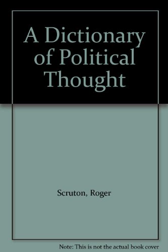 9780060150440: A Dictionary of Political Thought
