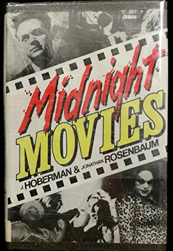 Midnight Movies (9780060150525) by J Hoberman; Jonathan Rosenbaum