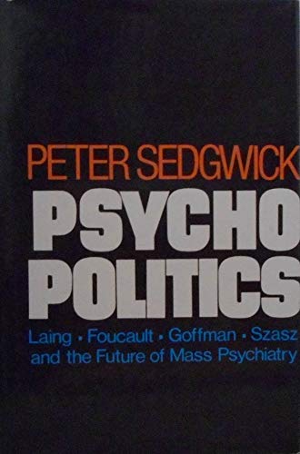 9780060150587: Psycho Politics