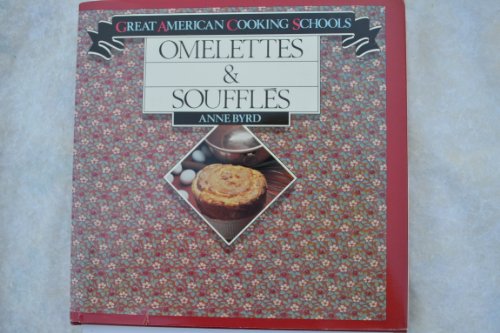 Stock image for Omelettes & Souffles for sale by ThriftBooks-Atlanta