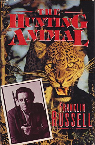 Stock image for The Hunting Animal for sale by Better World Books