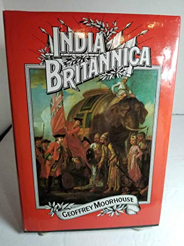 Imagen de archivo de India Britannica a la venta por Gian Luigi Fine Books