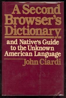 Stock image for A Second Browser's Dictionary and Native's Guide to the Unknown American Language for sale by Wonder Book