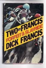 Two by Francis: Forfeit and Slayride (9780060151263) by Francis, Dick