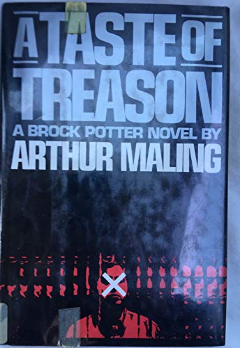 9780060151287: A Taste of Treason: A Brock Potter Novel
