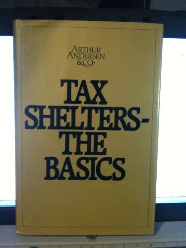 Imagen de archivo de Tax Shelters--The Basics a la venta por ThriftBooks-Atlanta