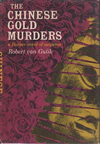 Stock image for The Chinese Gold Murders: A Judge Dee Detective Story for sale by Craig Hokenson Bookseller