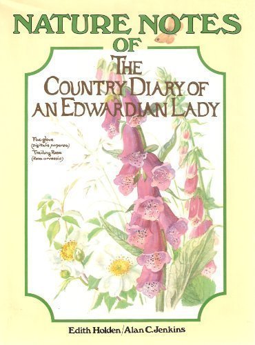 Stock image for Nature Notes of the Country Diary of an Edwardian Lady for sale by R Bookmark