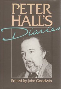 9780060152963: Peter Hall's Diaries: The Story of a Dramatic Battle