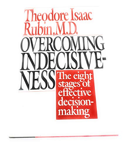 Beispielbild fr Overcoming Indecisiveness: The Eight Stages of Effective Decision Making zum Verkauf von SecondSale