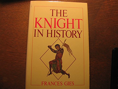 Stock image for The Knight in History for sale by HPB-Ruby