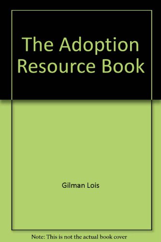 9780060153403: Title: The Adoption Resource Book
