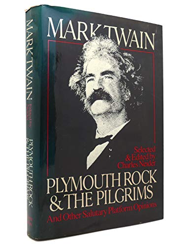 Imagen de archivo de Plymouth Rock and the Pilgrims and Other Salutary Platform Opinions a la venta por Adkins Books