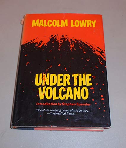 Stock image for Under the Volcano Malcolm Lowry and Stephen Spender for sale by RUSH HOUR BUSINESS