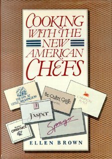 Imagen de archivo de Cooking with the New American Chefs a la venta por Better World Books: West