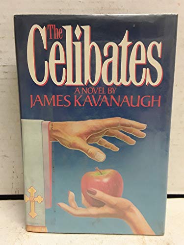 Stock image for Celibates, The: A Novel for sale by THE OLD LIBRARY SHOP