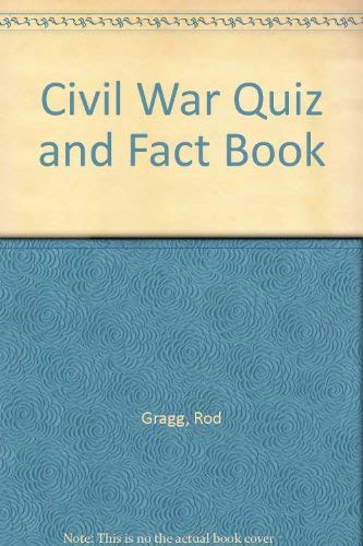 Imagen de archivo de The Civil War Quiz and Fact Book a la venta por Better World Books