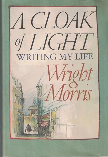 9780060153991: A Cloak of Light: Writing My Life