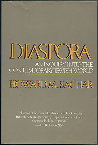 Beispielbild fr Diaspora: An Inquiry into the Contemporary Jewish World zum Verkauf von Wonder Book