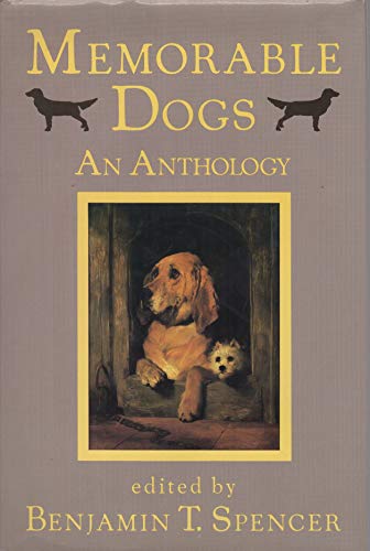 Stock image for Memorable Dogs: An Anthology for sale by Green Street Books