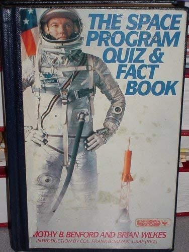 Stock image for The space program quiz & fact book for sale by McAllister & Solomon Books