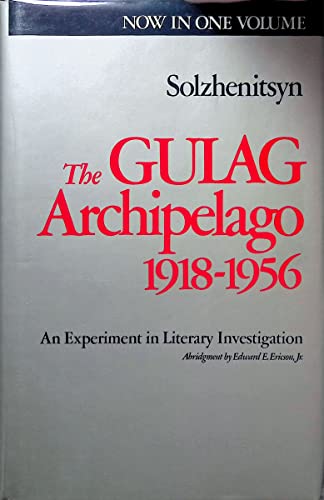 Beispielbild fr The Gulag Archipelago, 1918-1956: An Experiment in Literary Investigation (English and Russian Edition) zum Verkauf von Patrico Books