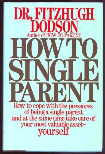Beispielbild fr How to Single Parent zum Verkauf von Better World Books