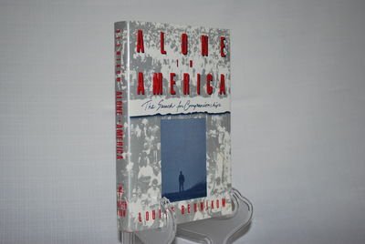 Beispielbild fr Alone in America: The Search for Companionship zum Verkauf von Wonder Book