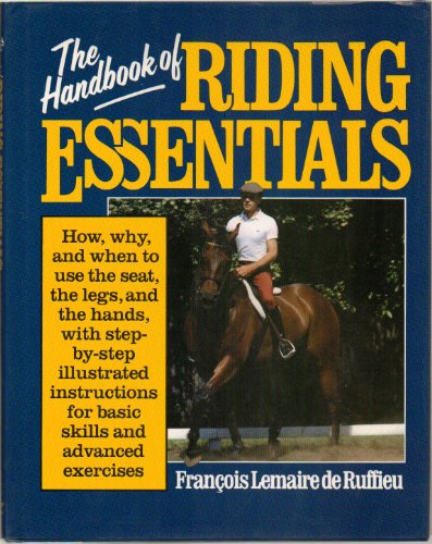 Beispielbild fr The Handbook of Riding Essentials zum Verkauf von SecondSale