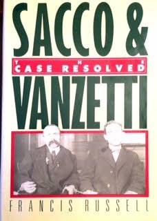 SACCO & VANZETTI: THE CASE RESOLVED