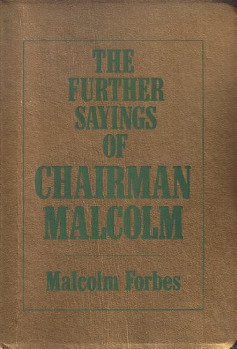 Stock image for The Further Sayings of Chairman Malcolm (Capitalist's Handbook, Vol 2) for sale by medimops