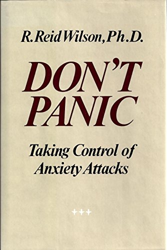 9780060155889: Don't Panic: Taking Control of Anxiety Attacks