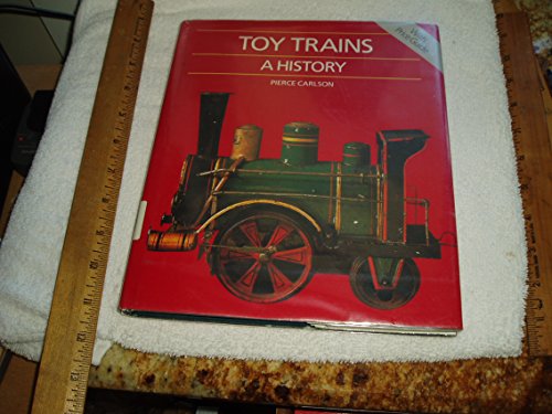 9780060156145: Toy Trains: A History