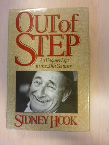 Out of step; an unquiet life in the 20th century. 1st edition. New York, et c.