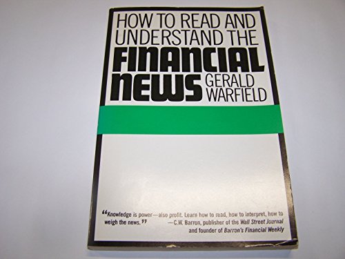 Imagen de archivo de How to Read and Understand the Financial News a la venta por Redux Books