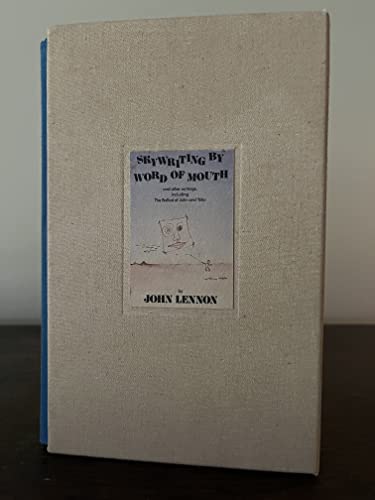 9780060156763: Skywriting by Word of Mouth, and other writings, Including The Ballad of John and Yoko