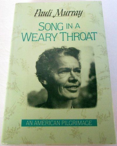9780060157043: Song in a Weary Throat: An American Pilgrimage
