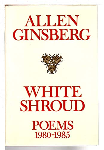 9780060157142: White Shroud: Poems, 1980-1985