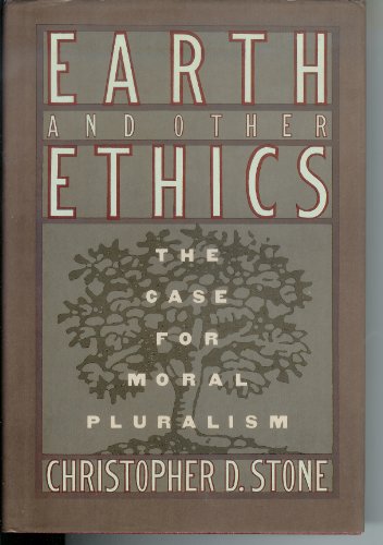 Stock image for Earth and other ethics: The case for moral pluralism for sale by Wonder Book